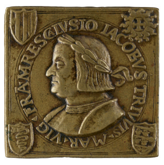 Square bronze medal of Giangiacomo Trivulzio, laureate, in armor, in profile to the right, with…