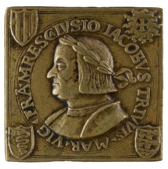 Square bronze medal of Giangiacomo Trivulzio, laureate, in armor, in profile to the right, with…